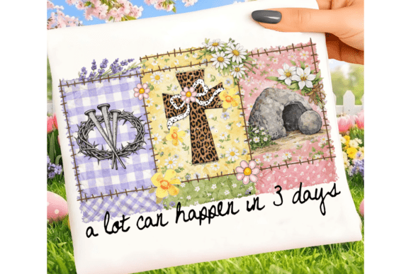 A Lot Can Happen in 3 Days, Christian PNG T-Shirt Designs