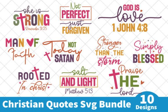 Christian Quotes SVG Bundle, 10 Designs for T-Shirt Designs