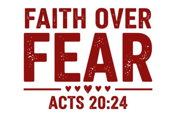Faith over Fear Christian Quote T-Shirt Designs