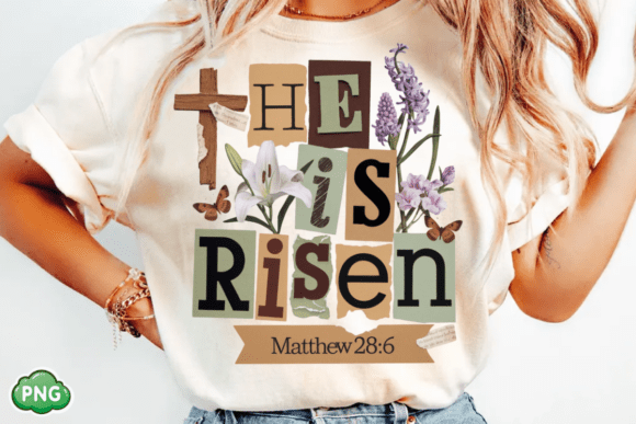 He is Risen PNG: Christian Wildflower T-Shirt Designs