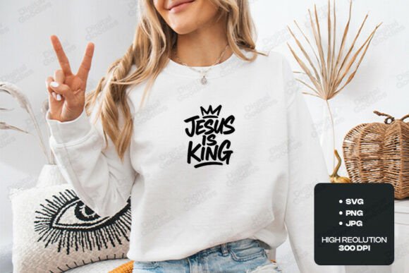 Jesus is King Christian SVG