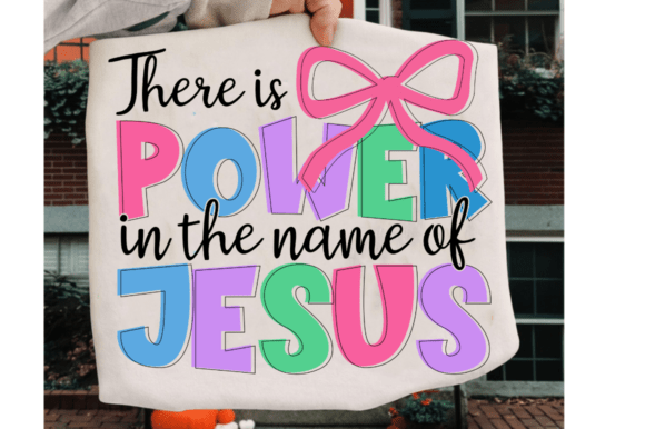 Power in Jesus Christian Coquette SVG T-Shirt Designs