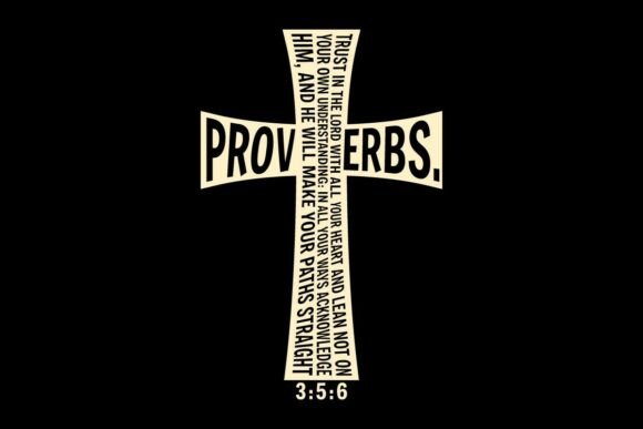 Proverbs 3:5–6 SVG PNG for T-Shirt Designs